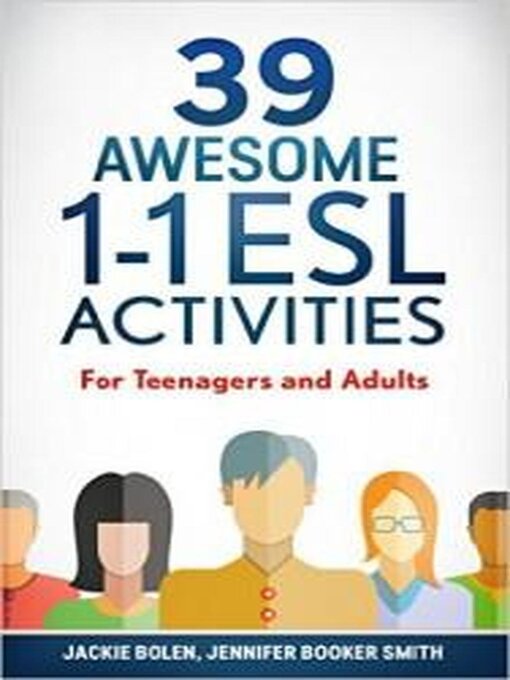 Title details for 39 Awesome 1-1 ESL Activities by Jackie Bolen - Available